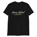 Money Upfront Short-Sleeve Unisex T-Shirt